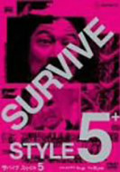 Survive Style 5+